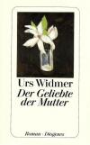 Widmer, Der Geliebte der Mutter (2).