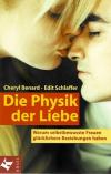 Benard_Schlaffer, Die Physik der Liebe.