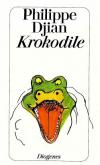 Djian, krokodile.