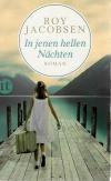 Jacobsen, In jenen hellen Nächten