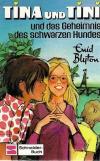 Tina und Tini und das Geheimnis des schwarzen Hundes