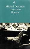 Ondaatje, Divisadero.