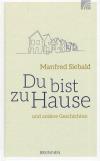 Siebald, Du bist zu Hause