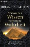 Haughton, verlorenes Wissen verbotene Wahrheit