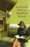 Szerb, Reise im Mondlicht (3)