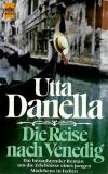 Danella, Die Reise nach Venedig.