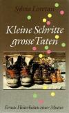 Loretan, Kleine Schritte, grosse Taten