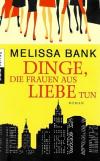 Bank, Dinge, Die Frauen aus Liebe Tun