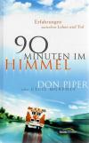 Piper, Murphey, 90 Minuten im Himmel