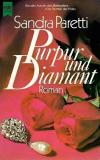 Paretti, Purpur und Diamant.