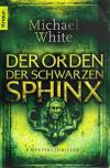 White, Der Orden der schwarzen Sphinx_2