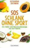 Bachman, SOS Schlank ohne Sport