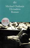 Ondaatje, Divisadero