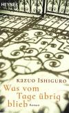 Ishiguro, Was vom Tage übrig blieb.