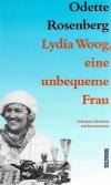 Rosenberg-Katzenfuss, Lydia Woog, eine unbequeme Frau