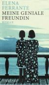 Ferrante, Meine geniale Freundin