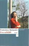 Melandri, Eva schläft