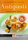 Teubner, Antipasti Snacks und Tapas
