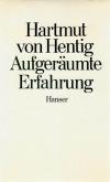 Hentig, Aufgeräumte Erfahrung2