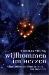 Young, willkommen im Herzen