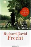 Precht, Jäger, Hirten, Kritiker