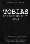 Regius, Tobias Das unerwünschte Buch