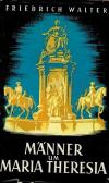 Walter, Männer um Maria Theresia
