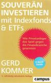 Kommer, Souverän investieren mit Indexfonds und ETFs.