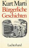 Marti, Bürgerliche Geschichten