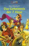 Ibbotson, Das Geheimnis der 7. Hexe.