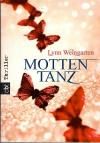 Weingarten, Mottentanz.