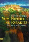 Bérard, Vom Himmel ins Paradies