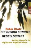 Glotz, Die Beschleunigte Gesellschaft.