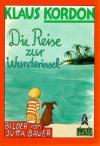 Kordon, Die Reise zur Wunderinsel.