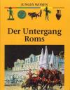 Marchand, Der Untergang Roms