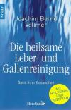 Vollmer, Die heilsame Leber- und Gallenreinigung