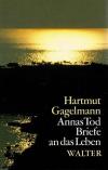 Gagelmann, Annas Tod.
