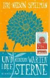 Spielman, Und nebenan warten die Sterne