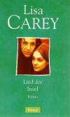 Carey, Lied der Insel.