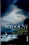 Nadolny, Weitlings Sommerfrische