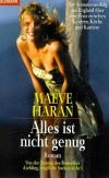 Haran, Alles ist nicht genug.