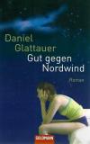 Glattauer, Gut gegen Nordwind