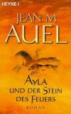 Auel, Ayla und der Stein des Feuers.