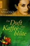 Veloso, Der Duft der Kaffeeblüte