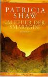 Shaw, Im Feuer der Smaragde