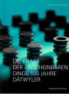Lüönd, Die Kraft der unscheinbaren Dinge