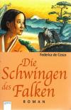 de Cesco, Die schwingen des Falken