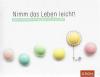 Spielkkind Nimm das Leben leicht