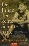 Horwood, Der Junge, der keine Schuhe hatte