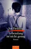 Fielding, Lebenslang ist nicht genug